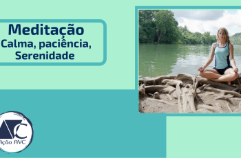 MEDITAÇÃO PAZ, PACIÊNCIA E SERENIDADE