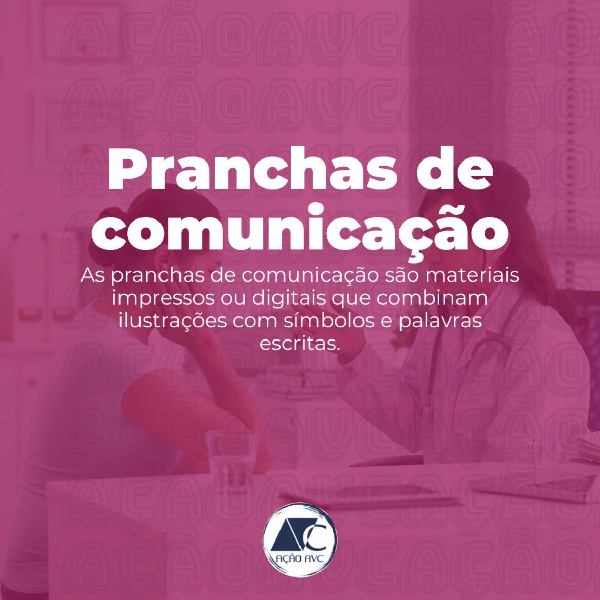Pranchas de comunicação (definição) - Ação AVC O uso de pranchas de comunicação no pós AVC
