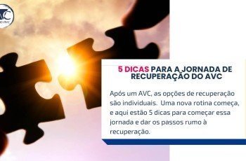 5 DICAS PARA RECUPERAÇÃO DE UM AVC