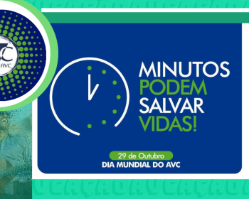 XIII CAMPANHA AÇÃO AVC - DIA MUNDIAL DO AVC - 2022