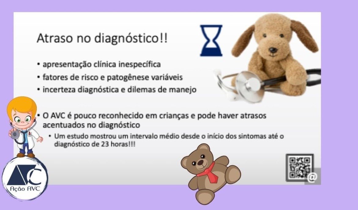 diagnóstico do AVC (Acidente Vascular Cerebral) em crianças CUIDADO: Atraso no diagnóstico do AVC em crianças