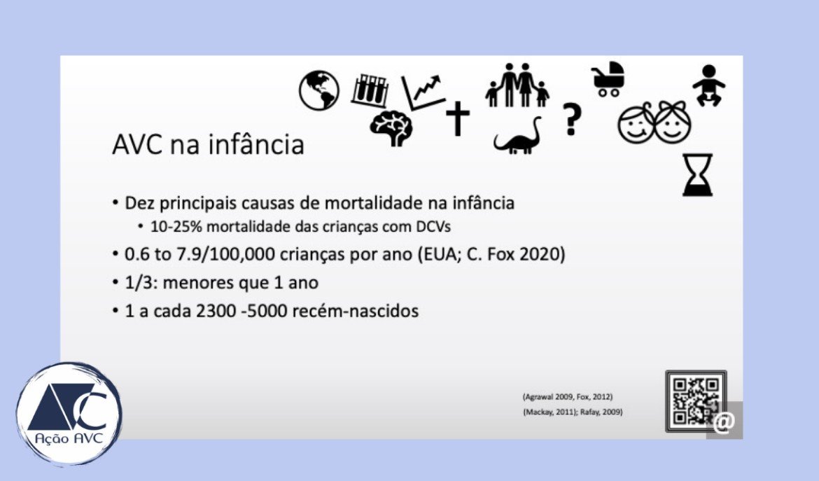 AVC (Acidente Vascular Cerebral) na infância O AVC na infância