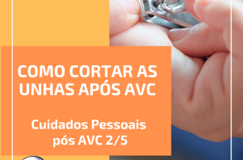 COMO CORTAR AS UNHAS APÓS O AVC