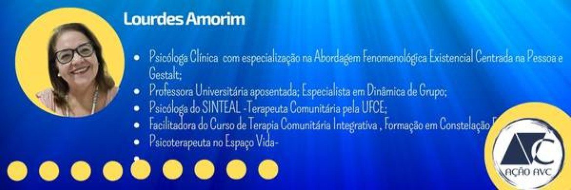 Maria de Lourdes Amorim Maria de Lourdes Amorim - Psicóloga
