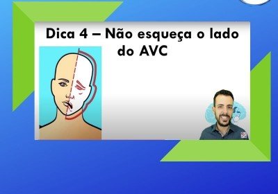 Não esqueça o lado comprometido do AVC