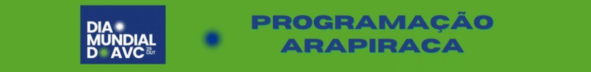Programação em Arapiraca - Dia Mundial do AVCC