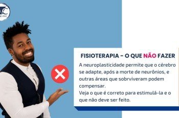 FISIOTERAPIA DEPOIS DO AVC - O QUE NÃO FAZER?