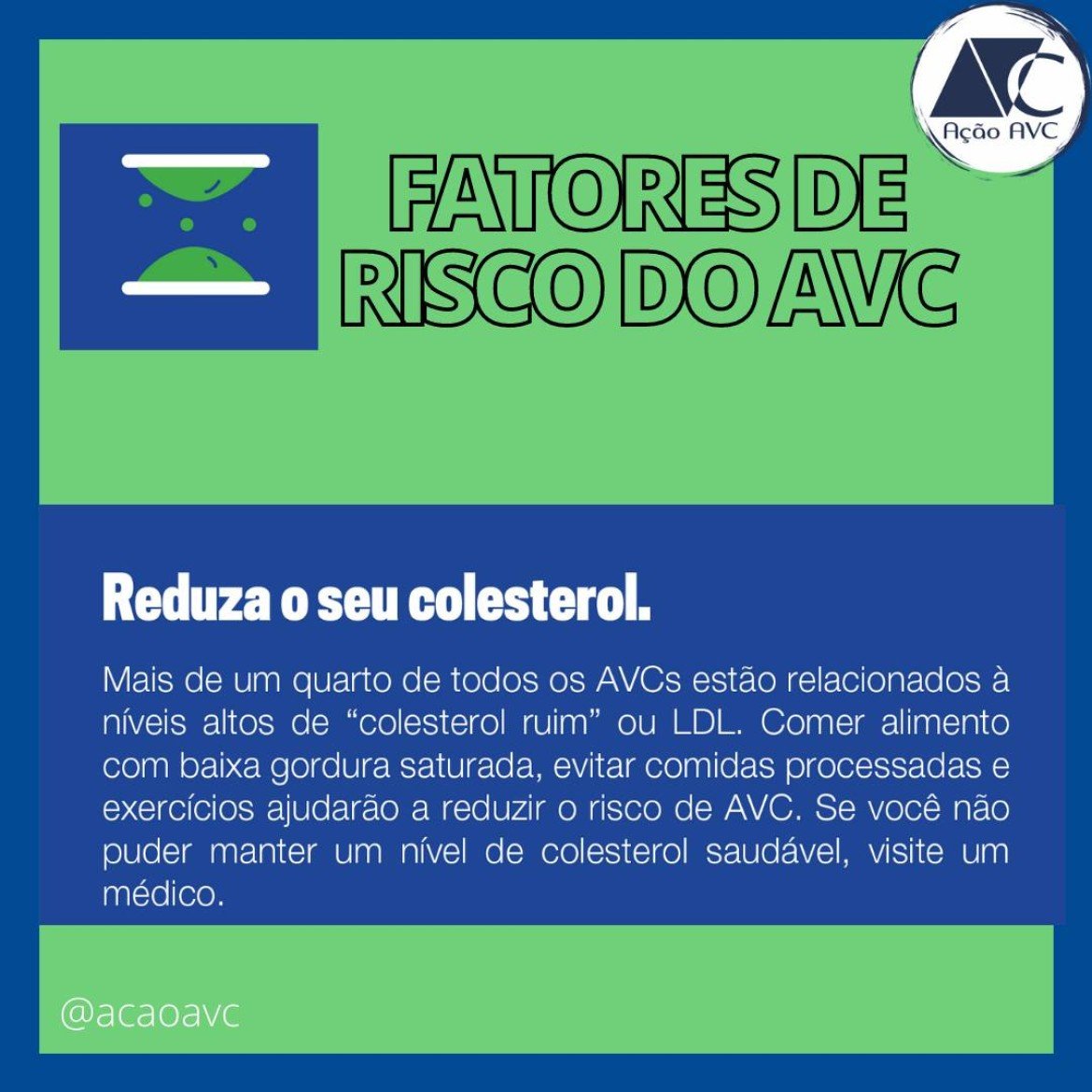 Risco do AVC (Acidente Vascular Cerebral) colesterol alto Mantenha o nível de colesterol controlado