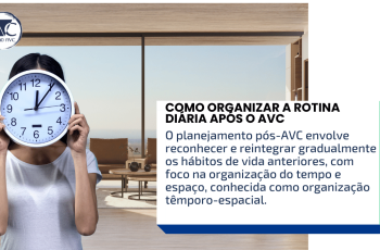 COMO ORGANIZAR A ROTINA DIÁRIA APÓS O AVC