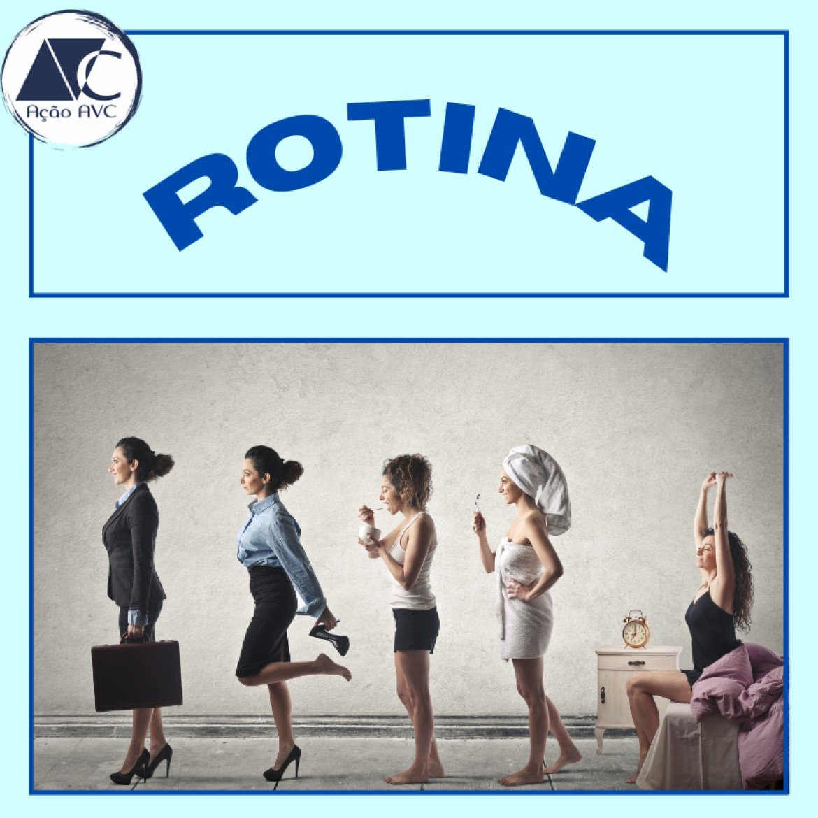 a rotina após o AVC A rotina após o AVC
