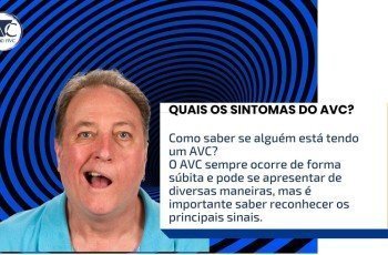 SINTOMAS E SINAIS DE ALERTA DO AVC